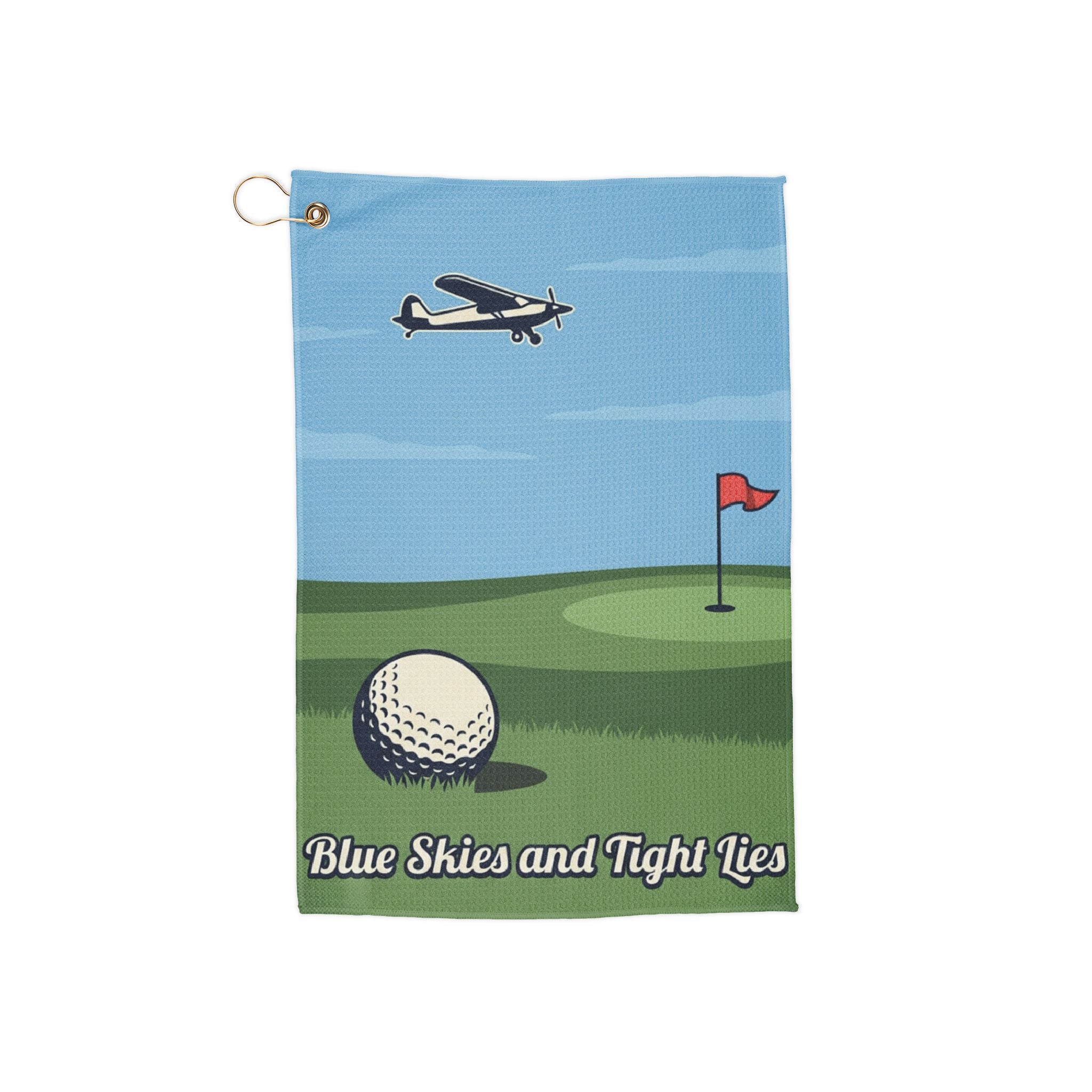 Blue Skies and Tight Lies Golf Towel — Airplane Golf Course Design