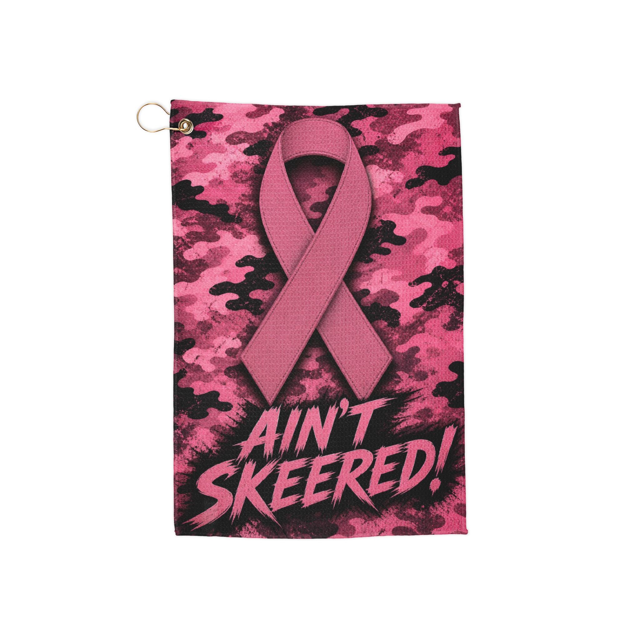 Breast Cancer Awareness Golf Towel — Pink Ribbon “Ain't Skeered!”